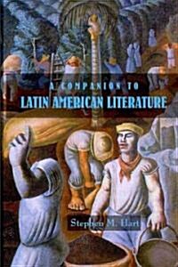 A Companion to Latin American Literature (Paperback)