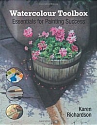 Watercolour Toolbox: Essentials for Painting Success (Paperback)