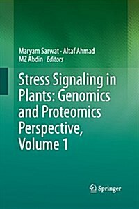 Stress Signaling in Plants: Genomics and Proteomics Perspective, Volume 1 (Paperback, 2013)