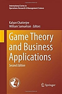 Game Theory and Business Applications (Paperback, 2, 2014)