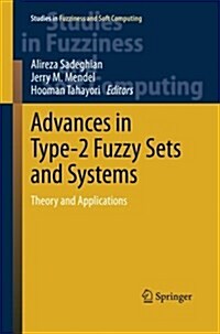 Advances in Type-2 Fuzzy Sets and Systems: Theory and Applications (Paperback, 2013)