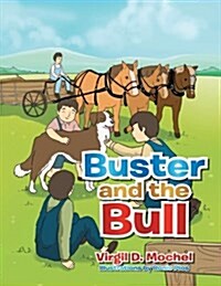 Buster and the Bull (Paperback)