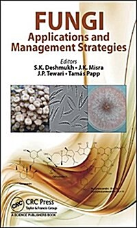 Fungi: Applications and Management Strategies (Hardcover)