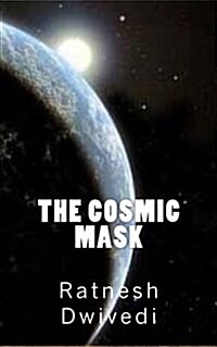 The Cosmic Mask (Paperback)