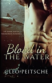 Blood in the Water (Paperback)