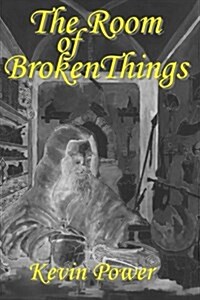 The Room of Broken Things (Paperback)