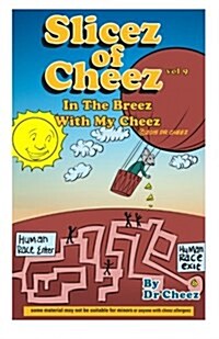 Slizes of Cheez (Paperback)