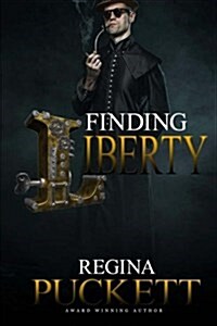 Finding Liberty (Paperback)