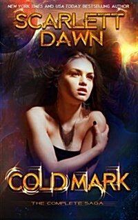 Cold Mark - The Complete Saga (Paperback)