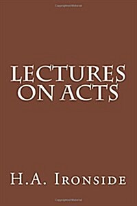 Lectures on Acts (Paperback)