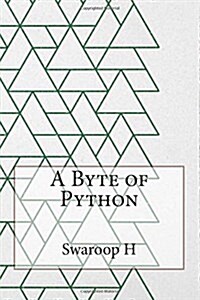 A Byte of Python (Paperback)