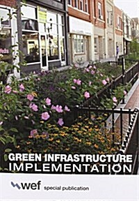 Green Infrastructure Implementation (Paperback)