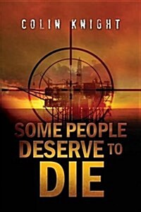 Some People Deserve to Die (Paperback)