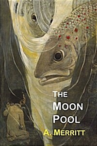 The Moon Pool (Paperback)