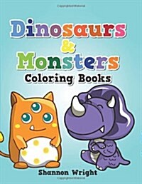 Dinosaurs & Monsters Coloring Book (Paperback)