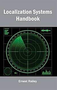 Localization Systems Handbook (Hardcover)