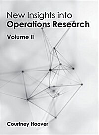 New Insights Into Operations Research: Volume II (Hardcover)