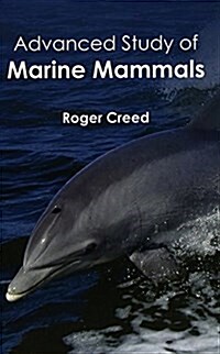 Advanced Study of Marine Mammals (Hardcover)