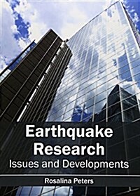 Earthquake Research: Issues and Developments (Hardcover)