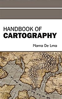 Handbook of Cartography (Hardcover)