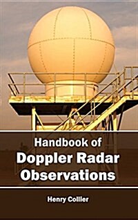 Handbook of Doppler Radar Observations (Hardcover)