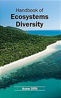 Handbook of Ecosystems Diversity (Hardcover)