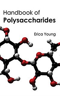 Handbook of Polysaccharides (Hardcover)