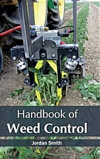 Handbook of Weed Control (Hardcover)