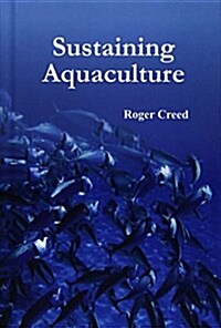 Sustaining Aquaculture (Hardcover)