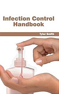 Infection Control Handbook (Hardcover)