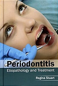 Periodontitis: Etiopathology and Treatment (Hardcover)