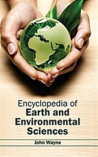 Encyclopedia of Earth and Environmental Sciences (Hardcover)