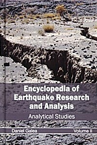 Encyclopedia of Earthquake Research and Analysis: Volume II (Analytical Studies) (Hardcover)