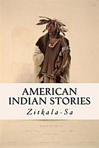 American Indian Stories (Paperback)