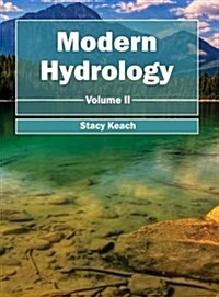 Modern Hydrology: Volume II (Hardcover)