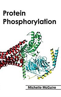 Protein Phosphorylation (Hardcover)