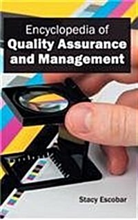 Encyclopedia of Quality Assurance and Management (Hardcover)