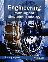 Engineering: Modeling and Simulation Technology (Volume II) (Hardcover)