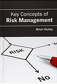 Key Concepts of Risk Management (Hardcover)