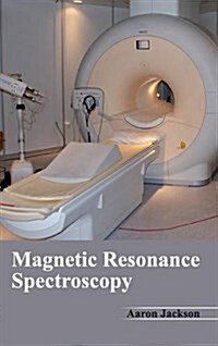 Magnetic Resonance Spectroscopy (Hardcover)