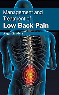 Management and Treatment of Low Back Pain (Hardcover)