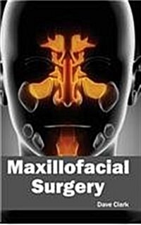 Maxillofacial Surgery (Hardcover)