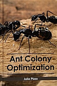 Ant Colony Optimization (Hardcover)