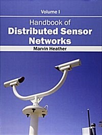Handbook of Distributed Sensor Networks: Volume I (Hardcover)