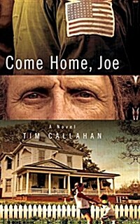 Come Home, Joe (Hardcover)