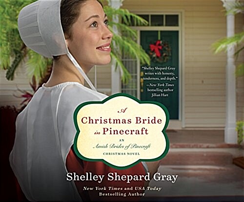 A Christmas Bride in Pinecraft: An Amish Brides of Pinecraft Christmas Novel (Audio CD)