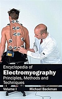 Encyclopedia of Electromyography: Volume I (Principles, Methods and Techniques) (Hardcover)
