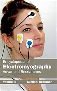 Encyclopedia of Electromyography: Volume II (Advanced Researches) (Hardcover)