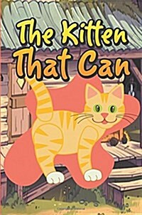 The Kitten That Can (Paperback)