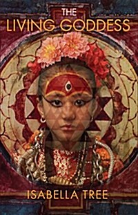 The Living Goddess : A Journey into the Heart of Kathmandu (Paperback)